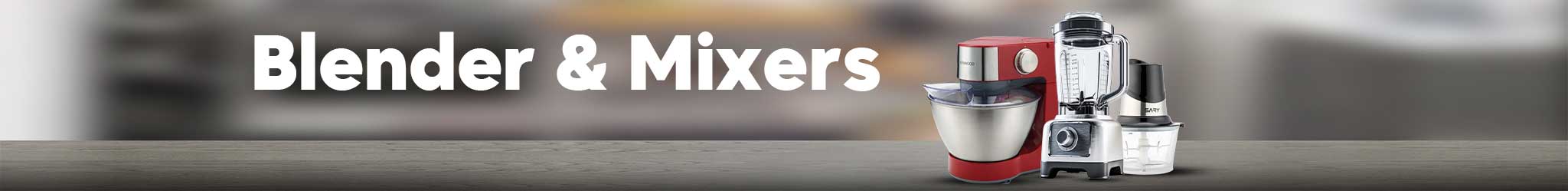 Blender & Mixers
